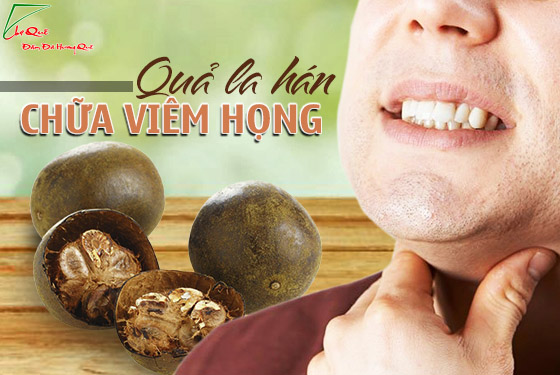 QUẢ LA HÁN CHỮA HO VIÊM HỌNG